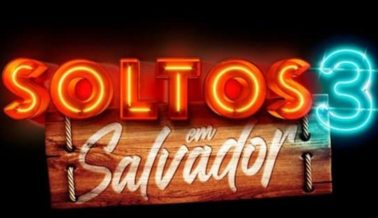 Imagem de "Soltos em Salvador": reality que tem pegação e festas será realizado na capital baiana e agita a web 