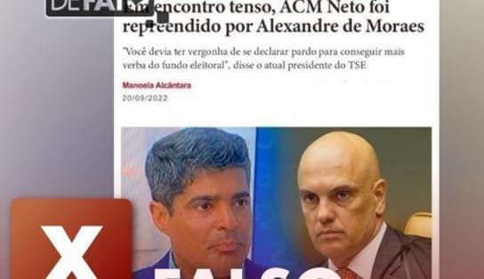 Imagem de FALSO: Site não noticiou repreensão de Alexandre de Moraes a ACM Neto