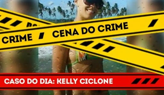 Imagem de Cena do Crime: servidores do DPT que filmaram corpo de Kelly Cyclone nunca foram punidos 